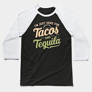 Fiesta Ready Tacos and Tequila Lover Baseball T-Shirt